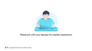 Please join with your laptops for a better experience
 