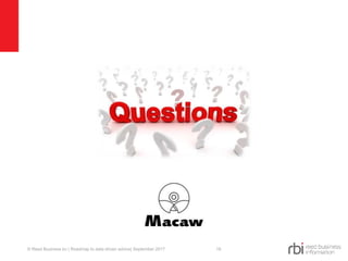 18© Reed Business bv | Roadmap to data driven advice| September 2017
 