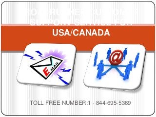 TOLL FREE NUMBER:1 - 844-695-5369
ROADRUNNER CUSTOMER
SUPPORT SERVICE FOR
USA/CANADA
 