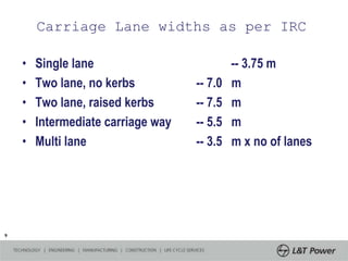 Walk Way Distance Code Irc Roads design as per IRC 37 | PPTX
