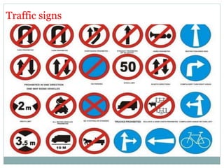 Traffic signs 
 