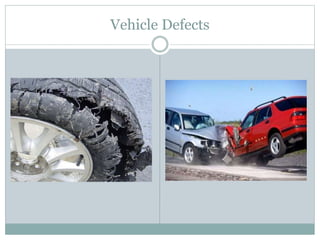 Vehicle Defects 
 