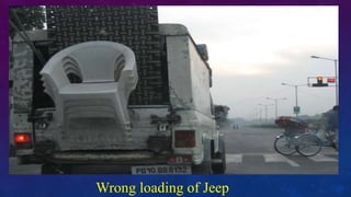 Wrong loading of Jeep
 