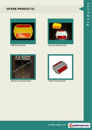 Products

OTHER PRODUCTS:

ABS Road Studs

Cat Eye Road Studs

Reflective Road Studs

Plastic Road Studs

A Member of

 