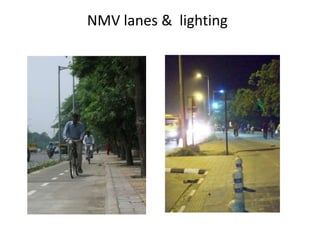 NMV lanes & lighting
 