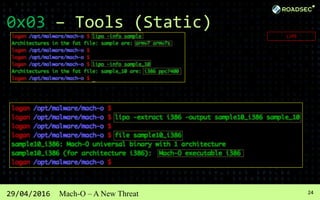 2529/04/2016 Mach-O – A New Threat
0x03 – Tools (Static)
OTOOL
 