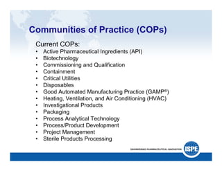 ISPE: A Catalyst for Change
