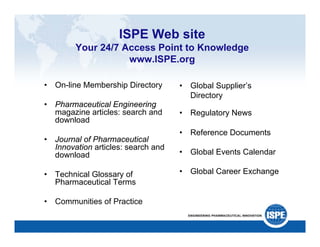 ISPE: A Catalyst for Change
