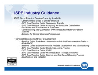 ISPE: A Catalyst for Change