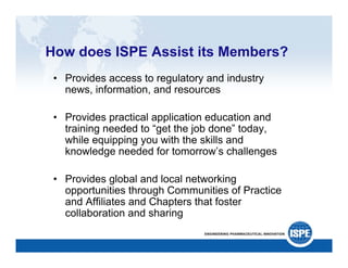 ISPE: A Catalyst for Change