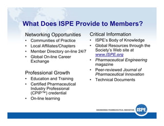 ISPE: A Catalyst for Change