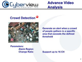 Advance Video
Analysis




                7
 