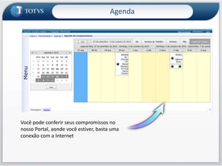 É possível, por exemplo, publicar a visão de lançamentos a pagar, de forma que eles irão aparecer na agenda no dia de seus vencimentos e a baixa poderá ser feita através da própria agenda. Assim que um lançamento for modificado na sua visão, essa mudança já vai refletir na agenda, portanto no exemplo acima sempre serão exibidos os lançamentos ainda não baixados.
