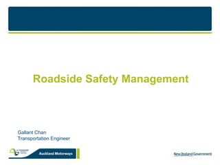 Roadside Safety Management The Safe Roadside Concept Gallant Chan Transportation Engineer 