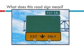 Road Signs in God's Word PowerPoint Show Slide 15