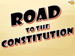 Road to constitution