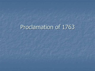 Proclamation of 1763 
