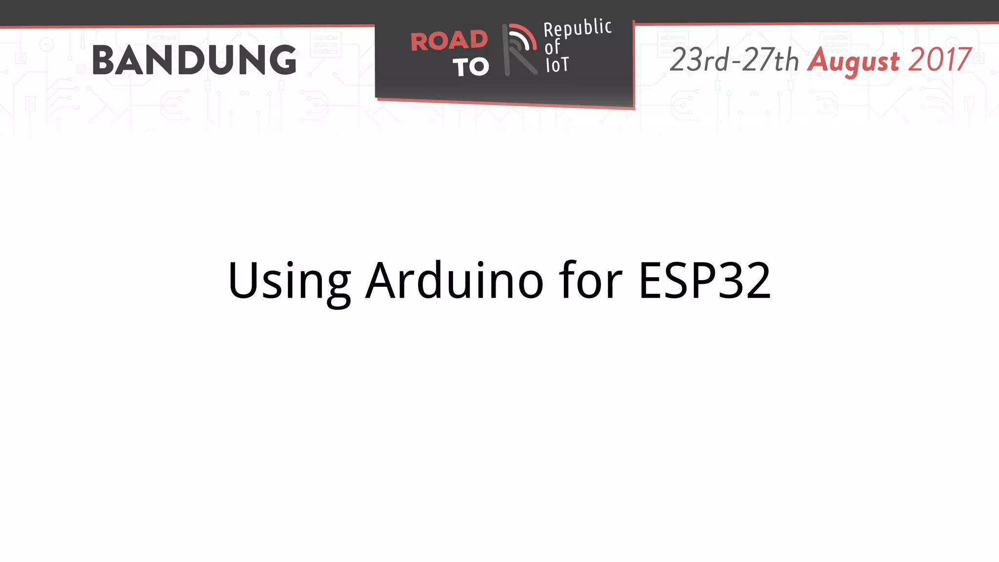 Using Arduino for ESP32
 
