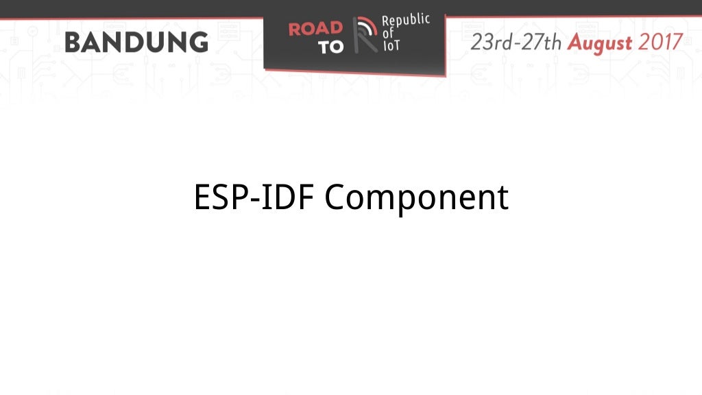 Introduction To Esp32 Programming Road To Riot 2017