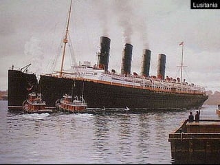 Lusitania
 