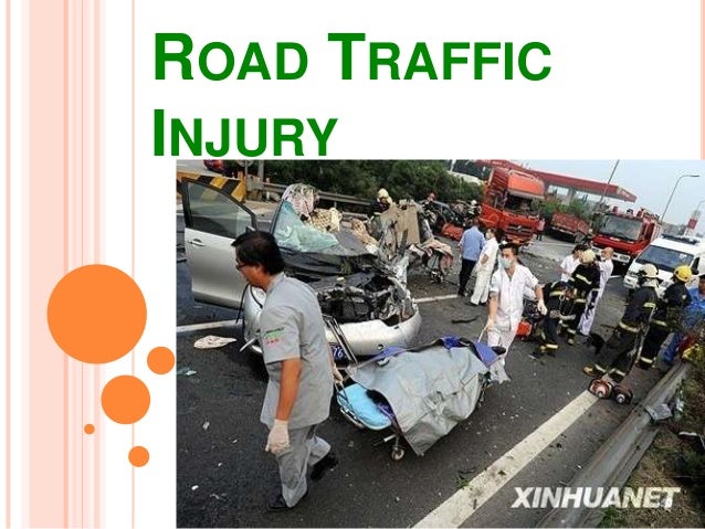 Problems Associated With Road Traffic Injuries