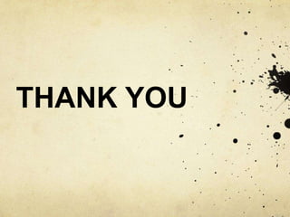 THANK YOU
 