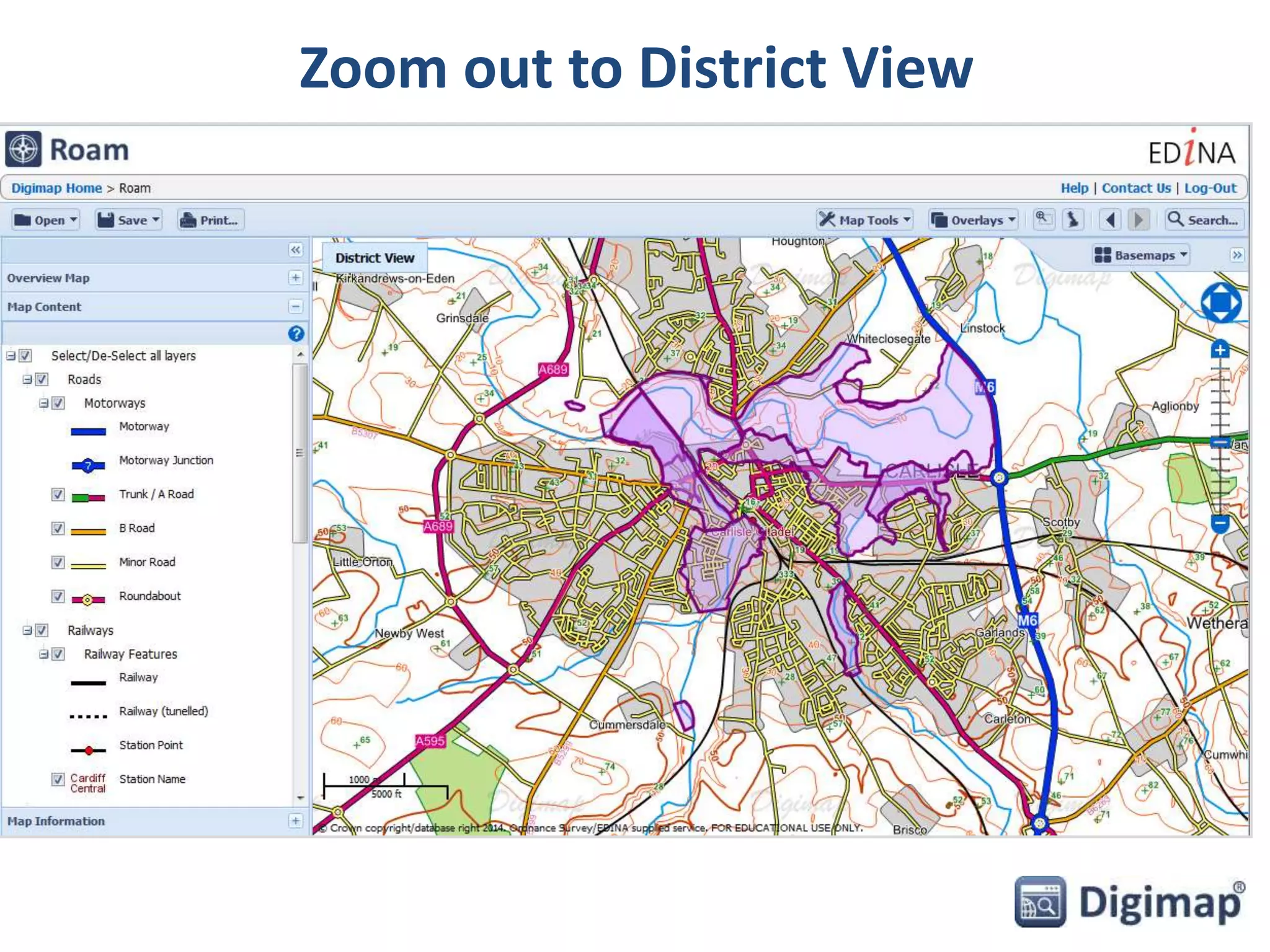 Zoom out to District View 
 