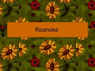 Roanoke  