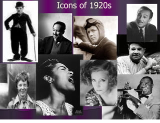 Icons of 1920s
 