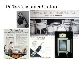 1920s Consumer Culture
 