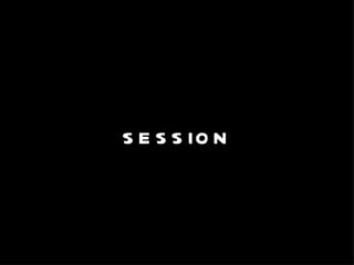 session 