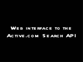 Web interface to the Active.com Search API 