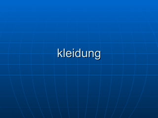 kleidung 