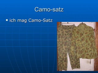 Camo-satz ich mag Camo-Satz 