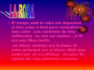 Roba Humilde Roba, amulets i riqueses | PPTX