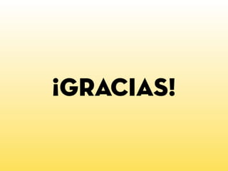¡gracias!
 
