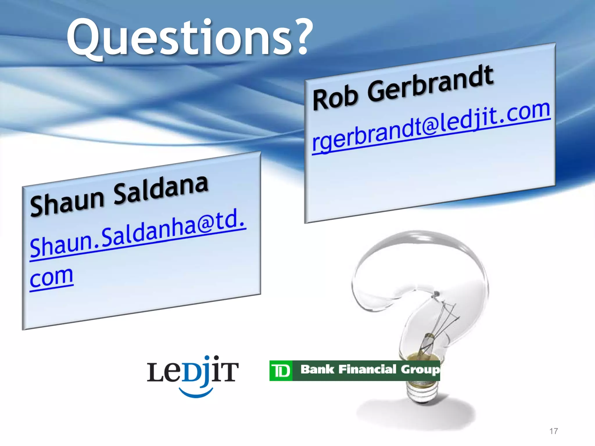 Questions?




             17
 