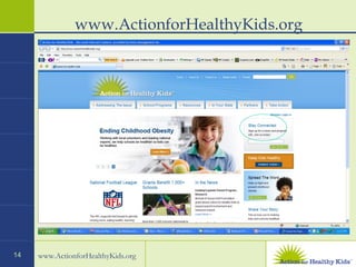 www.ActionforHealthyKids.org  