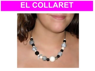 EL COLLARET
 