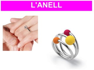 L'ANELL
 