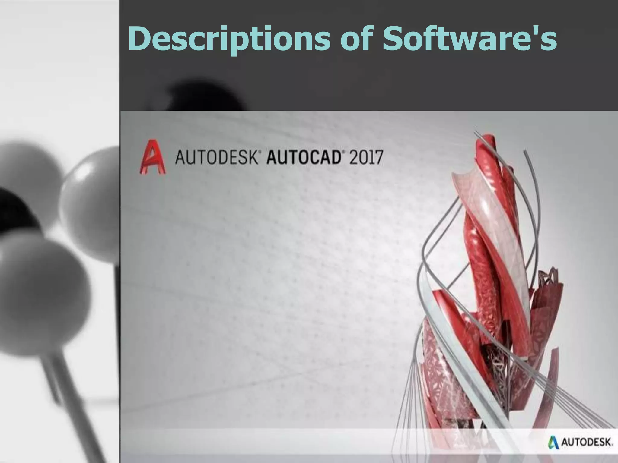 Descriptions of Software's
 