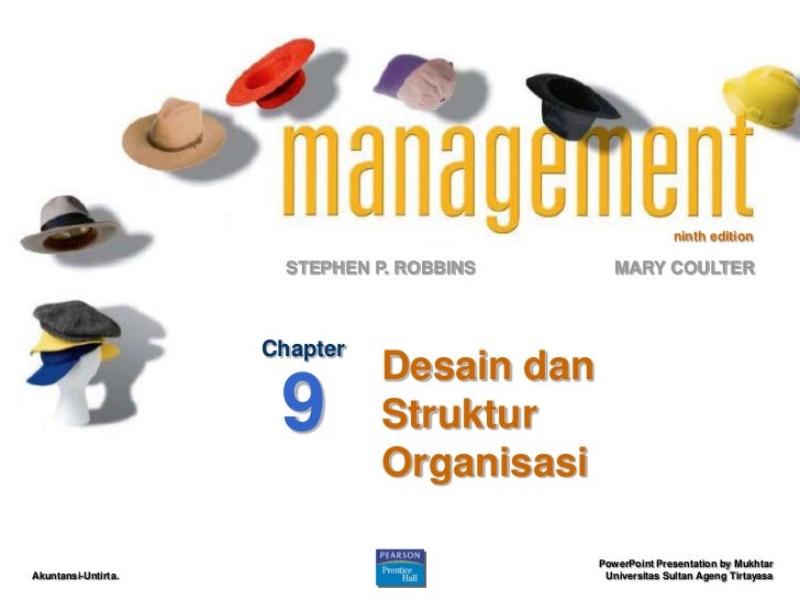 Desain Struktur Organisasi Ppt | robbins 9 desain dan struktur organisasi Desain Struktur Organisasi Ppt | robbins 9 desain dan struktur organisasi