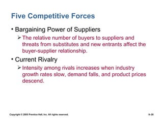 Five Competitive Forces Bargaining Power of Suppliers The relative number of buyers to suppliers and threats from substitutes and new entrants affect the buyer-supplier relationship. Current Rivalry Intensity among rivals increases when industry growth rates slow, demand falls, and product prices descend. 