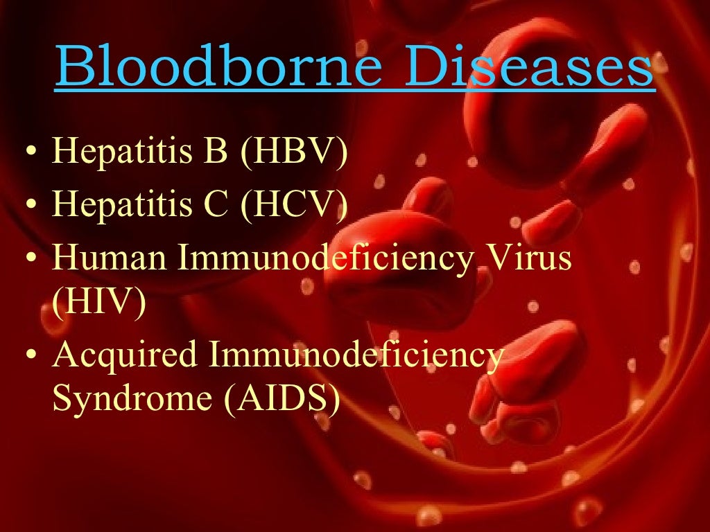 Bloodborne pathogens