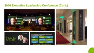 12
2016 Executive Leadership Conference (Cont.)
 