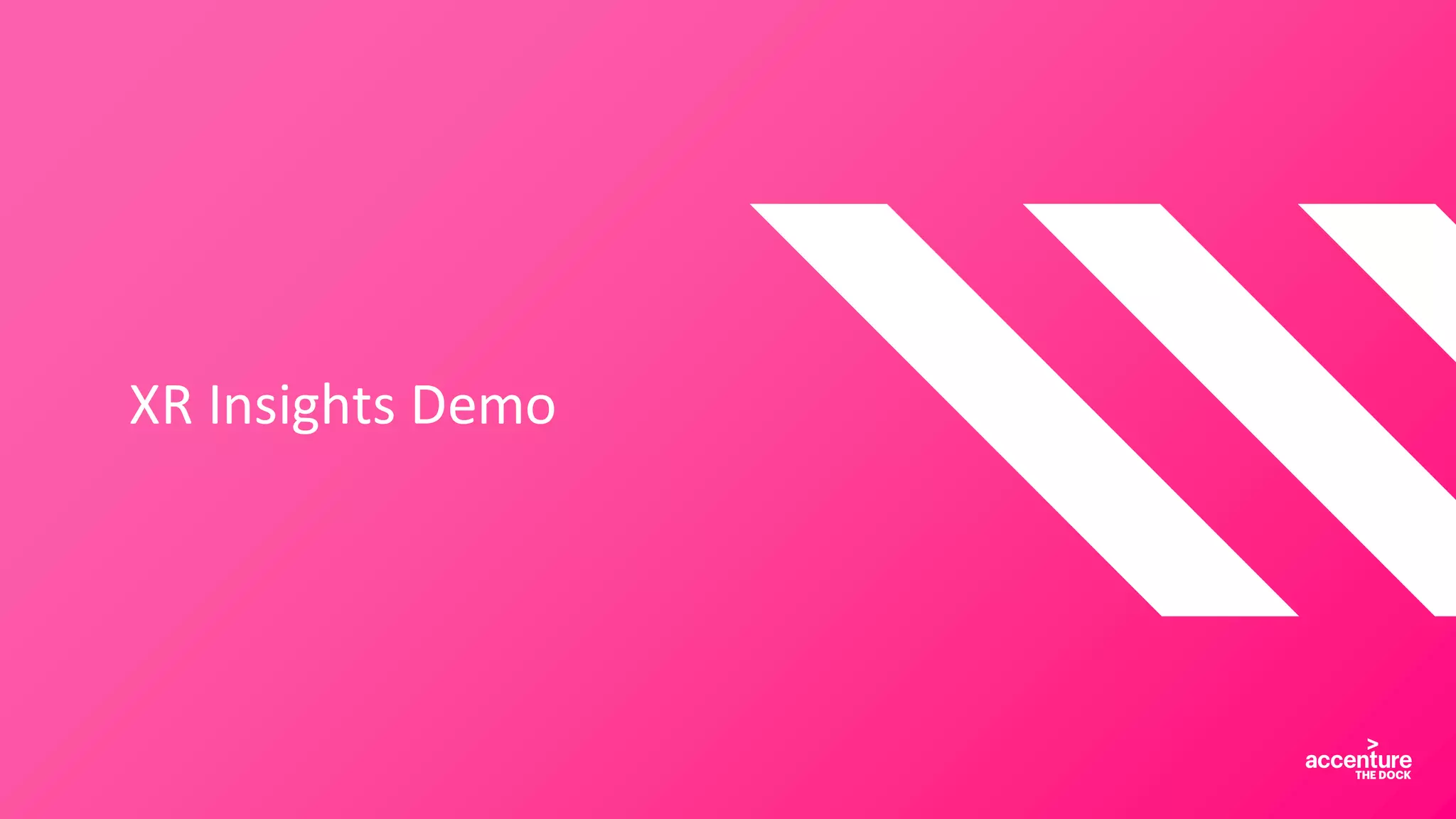XR Insights Demo
 