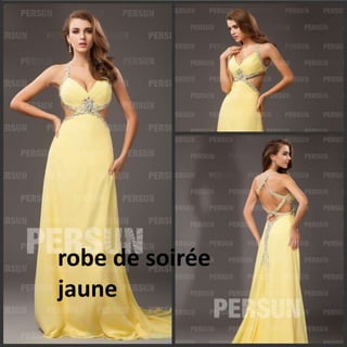 robe de soirée
jaune
 