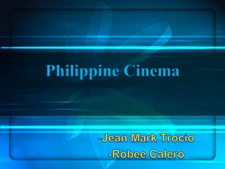 Philippine Cinema
 