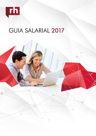 GUIA SALARIAL 2017
 