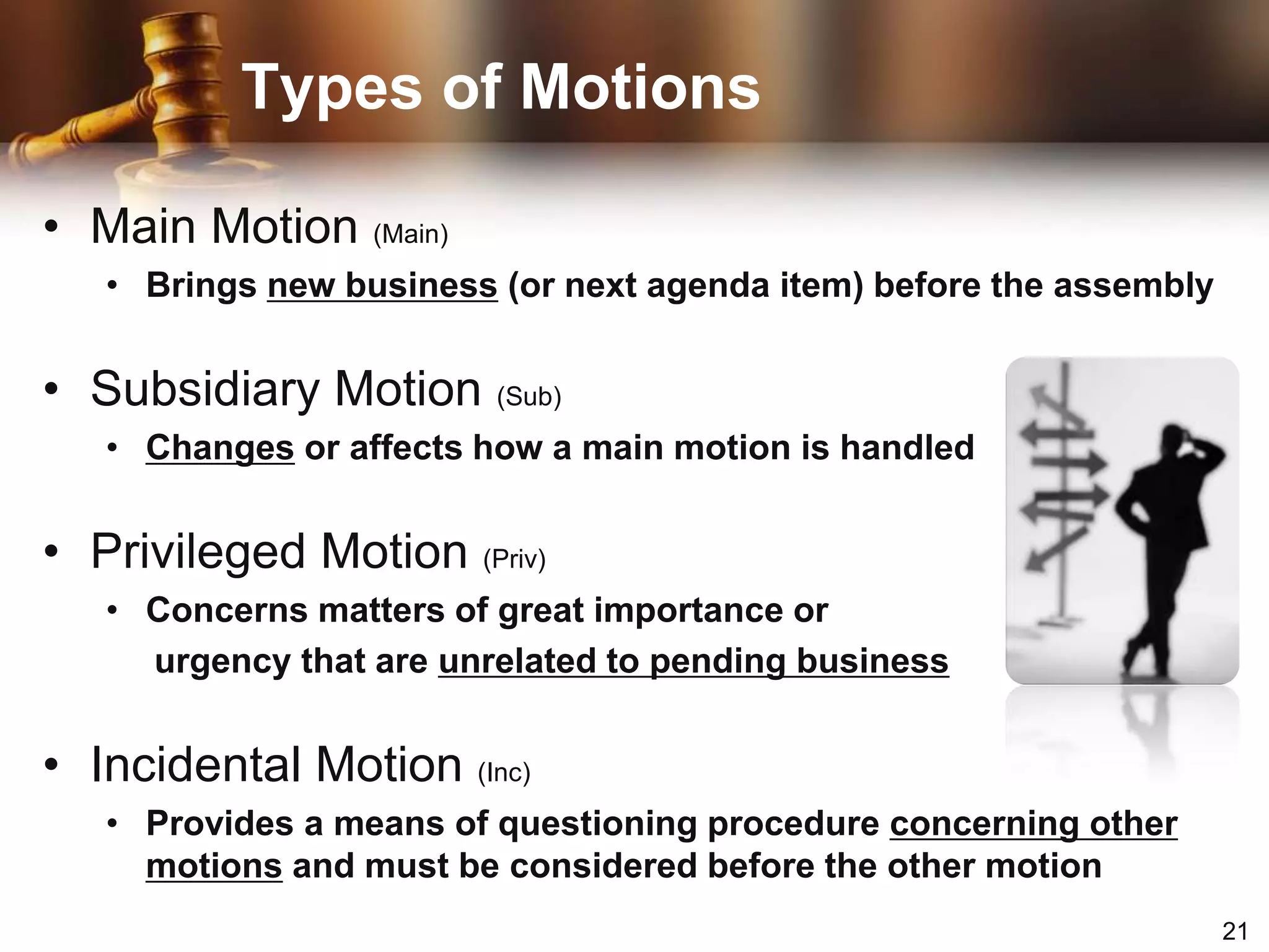 “The question is on the adoption of the motion that...”